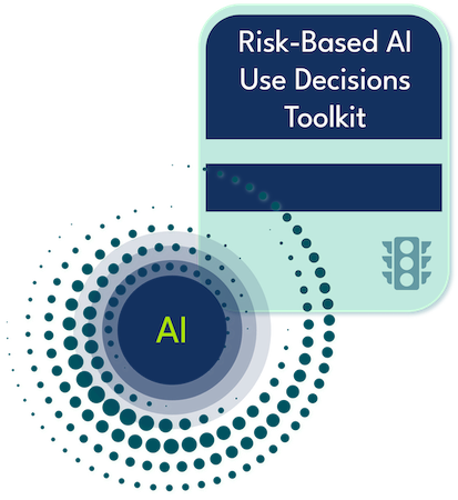AIG Toolkits - Risk-Based AI Use Decisions Toolkit-1